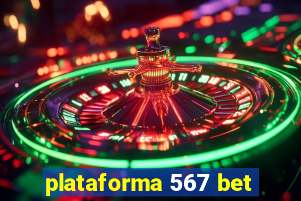 plataforma 567 bet